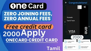 One Credit Card Apply FD Tamil to Non FD  One Credit Card FD Card 2000  One Credit Card Apply 2024 [upl. by Biel]