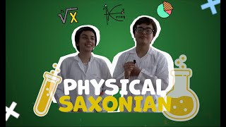 PHYSICAL EXPERIMENT SAXONIAN [upl. by Skoorb710]