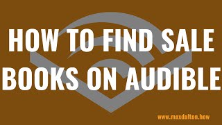 How to Find Sale Books on Audible [upl. by Yrem726]