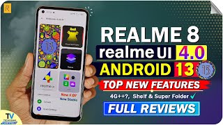 Realme 8 New F07 realme Ui 40 Android 13 Update New Features Full Review  Realme 8 New update [upl. by Shermie]