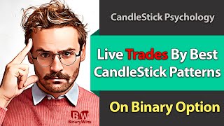 Trading Method Using Psychological Candlestick Patterns  Learn Binary Options Easily [upl. by Gerianne191]