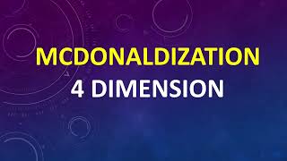 McDonaldization and it Dimension by George Ritzer [upl. by Kciredorb]