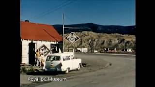 From Cache Creek to Barkerville 195556  RBCM AAAA1211 [upl. by Ynaffital]