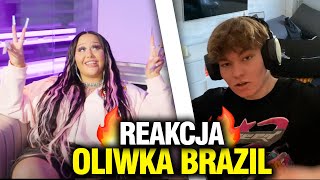 Oliwka Brazil  Freestyle Official Music Video  REAKCJA [upl. by Llennhoj524]