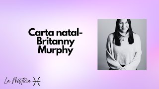 Carta natal Britanny Murphy [upl. by Ardnaik]