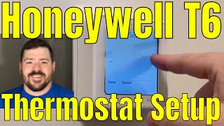 Honeywell T6 Thermostat setup and overview video Quick overview [upl. by Ditmore]