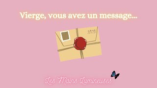 VIERGE vous avez un message [upl. by Ateinotna]