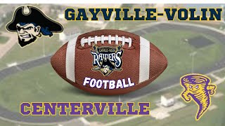 FOOTBALL  GayvilleVolin Raiders vs Centerville Tornadoes [upl. by Chisholm]