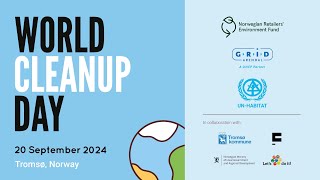 World Cleanup Day 2024 Arctic Cities and Marine Litter [upl. by Andree]