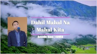 DAHIL MAHAL NA MAHAL KITA Lyrics – Roselle Nava  Cover by LaliRiver [upl. by Ahsele298]