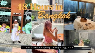 48 Hours In Bangkok Cafe hopping Shopping amp Spa [upl. by Gonzalez798]