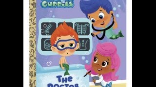 Nickelodeon Bubble Guppies THE DOCTOR IS IN Read Along Aloud Story Audio Book for Children and Kids [upl. by Kerri]