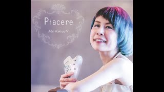 【視聴動画】柿内美緒：Piacere（ピアチェーレ） [upl. by Aicitel]