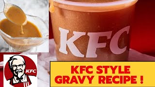 KFC STYLE GRAVY RECIPE  SAAN AABOT 30 PESOS MO [upl. by Eric]