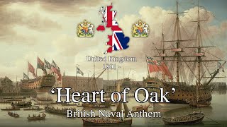 Heart of Oak  British Naval Anthem [upl. by Akoek]