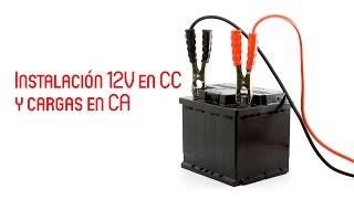 Instalación 12V en CC y cargas en CA  MasterD [upl. by Hemetaf962]