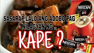 Adobo Sa Kape Filipino Adobo with Coffee [upl. by Ahsirkal]