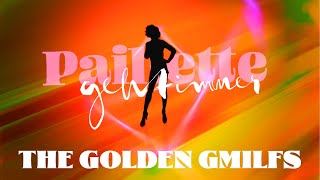 Paillette geht immer x The Golden Gmilfs [upl. by Mathilda742]