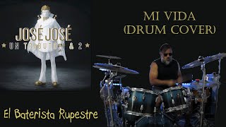 298  DLD  Mi Vida Drum Cover dld josejose drumcover drumtuber [upl. by Williamson]