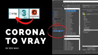 Convert Corona to VRay in 3ds Max [upl. by Llenrub]