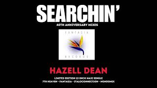 Hazell Dean quotSearchinquot Fantasia Mix 40th Anniversary [upl. by Tongue]