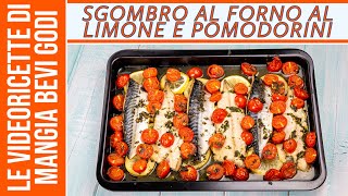 Sgombro al forno con limone e pomodorini [upl. by Ambros]