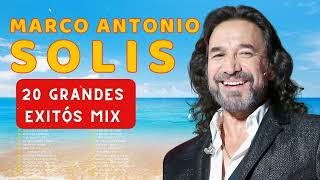 Marco Antonio Solís 🎀 Mejores Éxitos Románticos Inolvidables [upl. by Mcclimans]