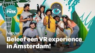 The Park Playground VR opens in Amsterdam [upl. by Gale]