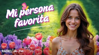 Canción quotEres mi Persona Favoritaquot  BACHATA ROMÁNTICA  Música de Amor 💖 Suscríbete  RadioIAFM [upl. by Lynett]