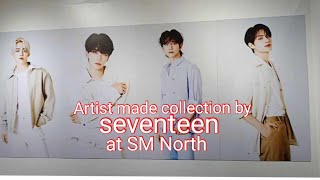 Artist made collection by seventeen at SM North [upl. by Sueaddaht]