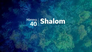 Himno Adventista 40  Shalom [upl. by Mayberry824]