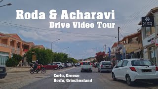 Roda amp Acharavi Mainstreet 🇬🇷 Drive Video in 4K ❤️ Corfu Greece  Korfu Griechenland [upl. by Candyce]