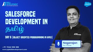 Salesforce Development in Tamil  Day 6  Nagarajan  AJ Skill Development Academy [upl. by Supmart]