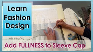 How To Add Fullness Or Pleats To A Sleeve Cap  Slash And Spread  Learn Fashion Design Online [upl. by Fugere683]