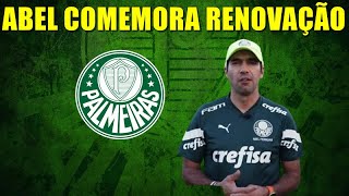 ABEL FERREIRA COMEMORA RENOVAÇÃO COM PALMEIRAS ATE 2025 NOTICIAS DO PALMEIRAS HOJE [upl. by Icyak411]