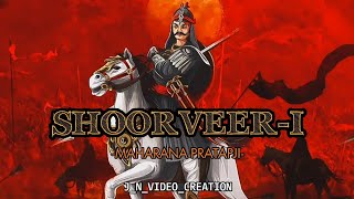 Shoorveer  A Tribute to महाराणा प्रताप जी JNVIDEOCREATION [upl. by Etireugram]