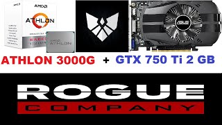 AMD ATHLON 3000G  GTX 750 TI 2GB ROGUE COMPANY FULL FPS TEST [upl. by Fredie]