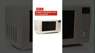 How to change a waveguide cover on a microwave microwave techsupport lifehack kitchentips en [upl. by Polard]