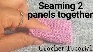 How To SEAM Two Pieces Of Crochet Together kejucrochetdesign howtocrochet [upl. by Chesnut532]