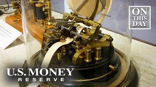 November 15th The First Stock Ticker  US Money Reserve [upl. by Hospers]