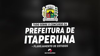 CONCURSO PREFEITURA ITAPERUNARJ  PLANEJAMENTO DE ESTUDOS [upl. by Melville]