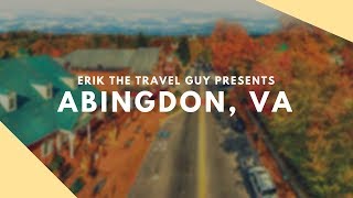 Abingdon Virginia  Vacation Travel Video Guide [upl. by Ttesil]