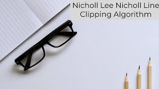 Nicholl Lee Nicholl Line Clipping Algorithm Computer Graphics [upl. by Jezabella]