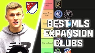 Ranking EVERY MLS Expansion Club To Ever Exist [upl. by Ennaylloh]