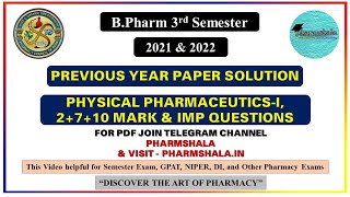 Physical PharmaceuticsI 2021 amp 22 Previous Year Solution  B Pharmacy 3rd Semester Paper [upl. by Alyhs]