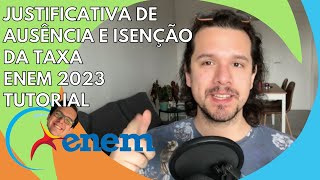 Como fazer o pedido de isenção e justificativa de ausência  ENEM 2023 [upl. by Olinad]