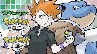 Pokémon FireRed amp LeafGreen  Champion Rival Battle Music HQ [upl. by Goar]