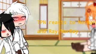 TPN The Promised Neverland reacts to Norman and Ray  NorRay  2  no1 hina fan [upl. by Kentigera]