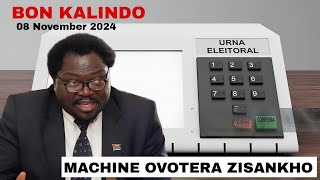 BON KALINDOMachine obela ma zisankho 8 November 2024 [upl. by Ladin]