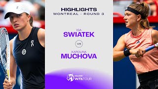 Iga Swiatek vs Karolina Muchova  2023 Montreal Round 3  WTA Match Highlights [upl. by Damalas]